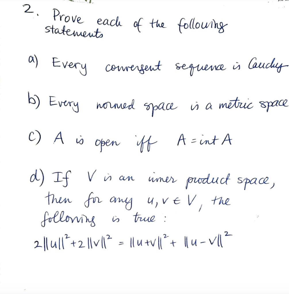 Solved 2. Prove Each Of The Following Statements B A) Every | Chegg.com