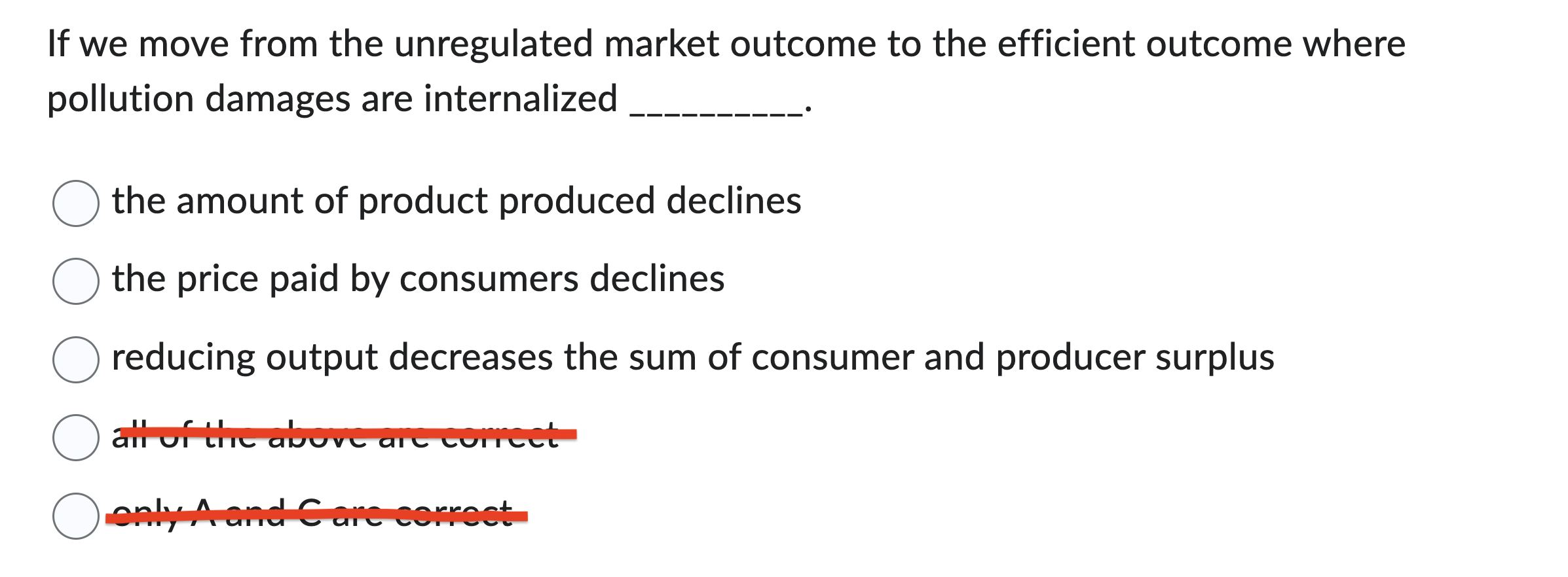 Solved If we move from the unregulated market outcome to the | Chegg.com