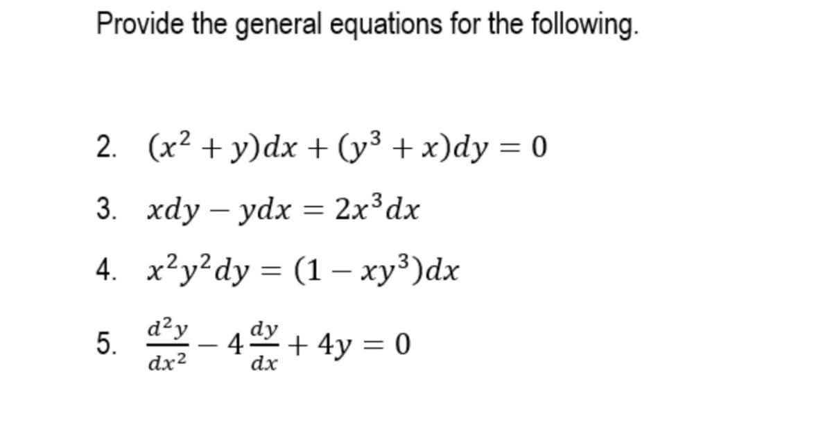 Solved Solving Differential Equation Provide The General