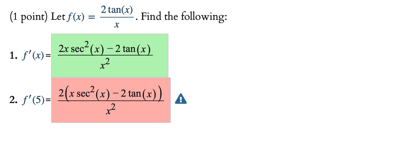 Solved 1 Point Let F X 2 Tan X 2 Find The Following Chegg Com