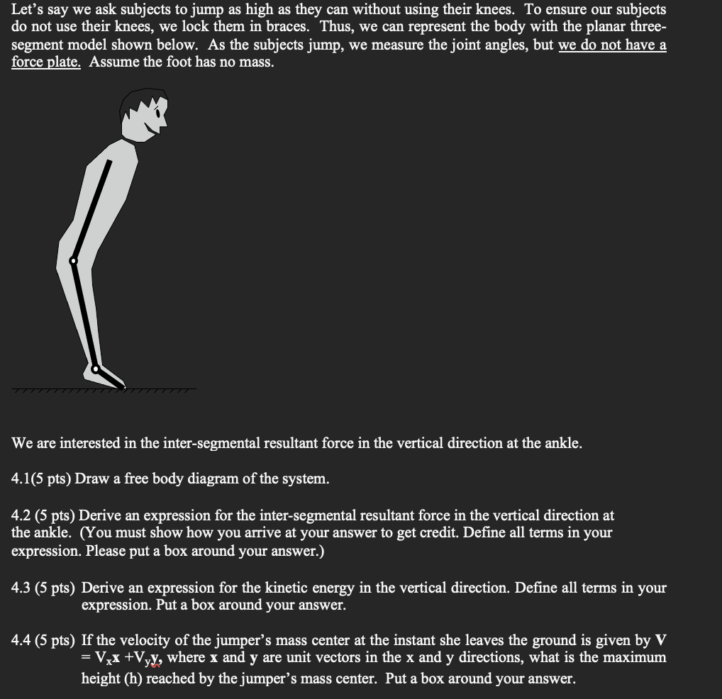 Let's say we ask subjects to jump as high as they can | Chegg.com