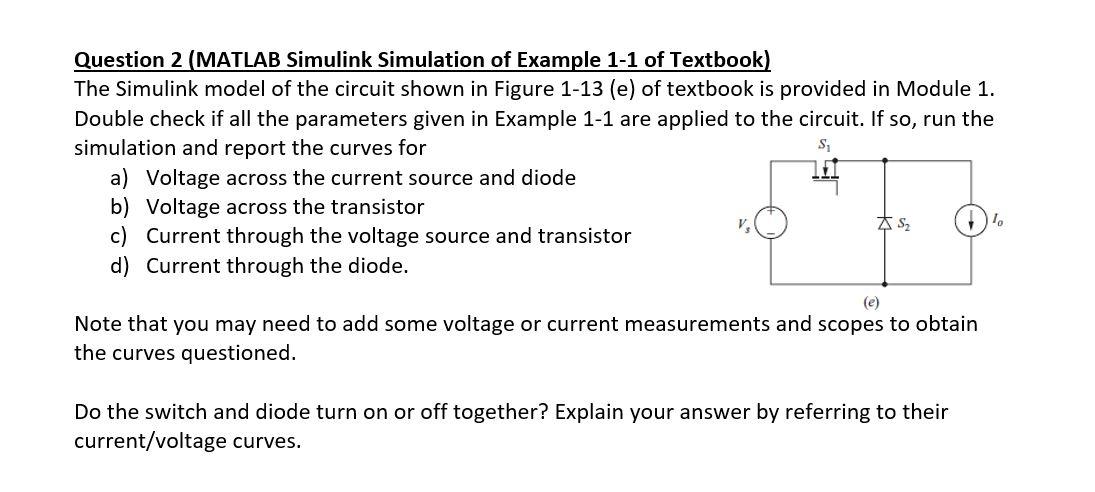 Solved Question 2 (MATLAB Simulink Simulation Of Example 1-1 | Chegg.com