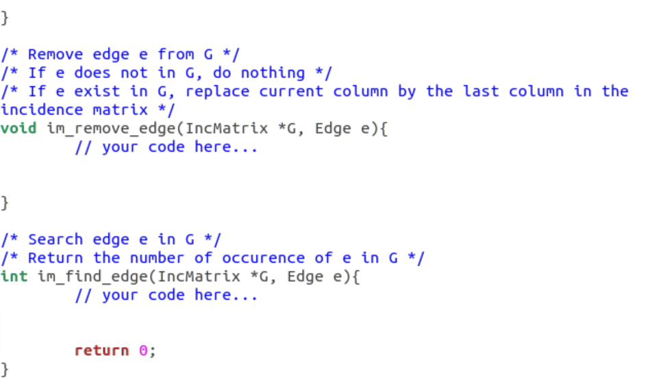 Solved You are going to implement the incidence matrix for | Chegg.com