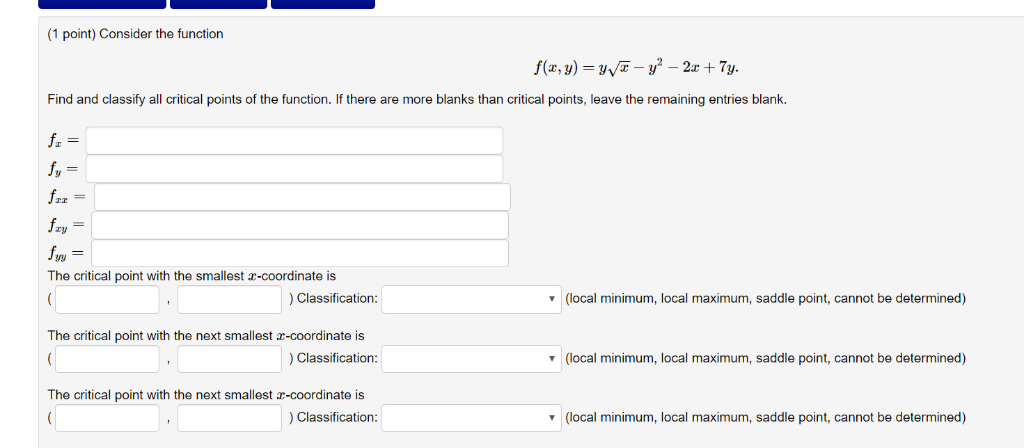 Solved (1 point) Consider the function Find and classify all | Chegg.com