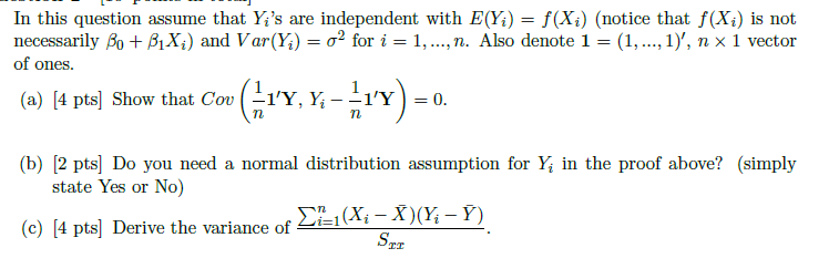 Solved In This Question Assume That Yi S Are Independent Chegg Com