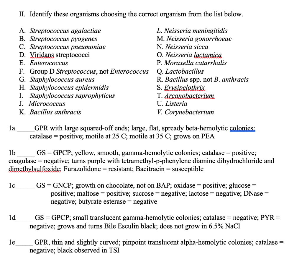 Solved Ii Identify These Organisms Choosing The Correct Chegg Com