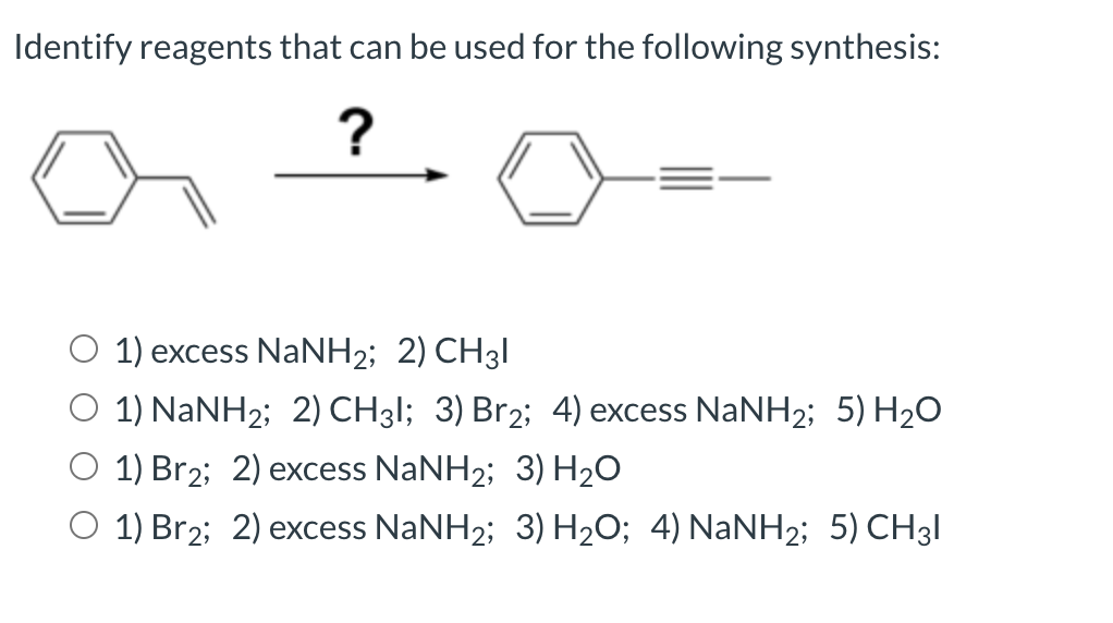 Solved Identify reagents that can be used for the following | Chegg.com