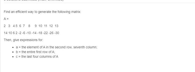 Solved Find an efficient way to generate the following | Chegg.com