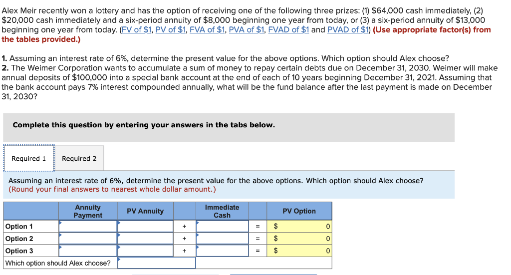 solved-alex-meir-recently-won-a-lottery-and-has-the-option-chegg