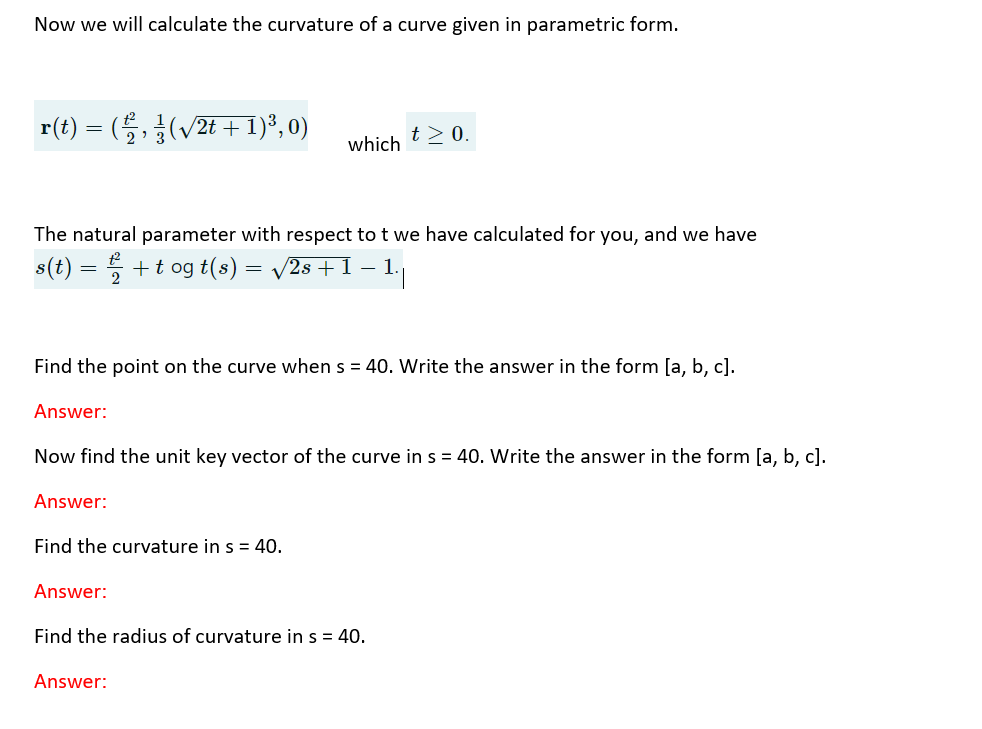 Solved Now We Will Calculate The Curvature Of A Curve Given | Chegg.com