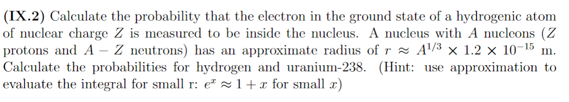 Solved (IX.2) Calculate the probability that the electron in | Chegg.com