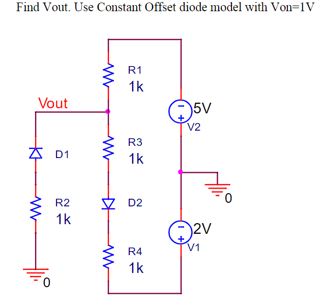 Solved Find Vout. Use Constant Offset diode model with | Chegg.com