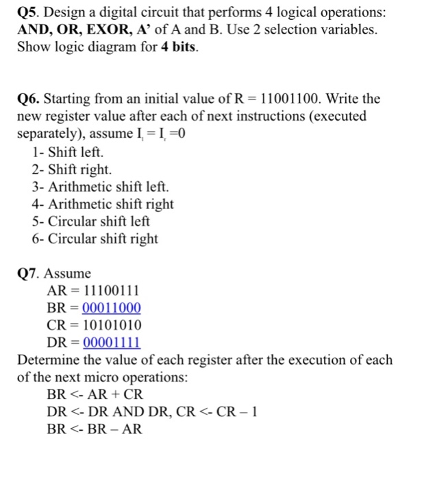 Solved 5. Design a digital circuit that performs 4 logical | Chegg.com
