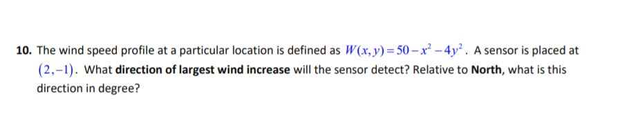 Solved 10. The wind speed profile at a particular location | Chegg.com