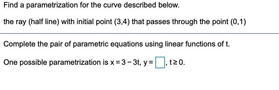 Solved Find A Parametrization For The Curve Described Below. | Chegg.com