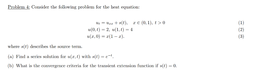 Solved Problem 4: Consider the following problem for the | Chegg.com