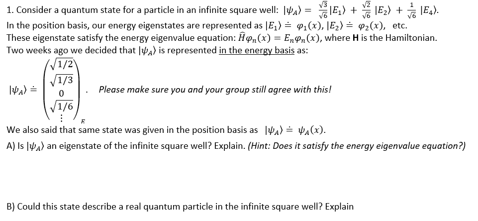 Solved 1. Consider a quantum state for a particle in an | Chegg.com