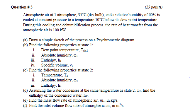 Solved Question # 3 (25 points) Atmospheric air at 1 | Chegg.com