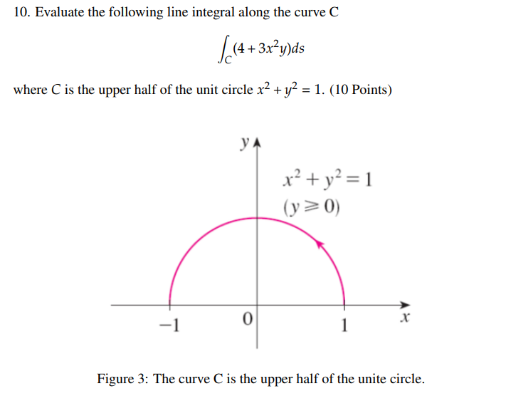 Solved 10. Evaluate the following line integral along the | Chegg.com