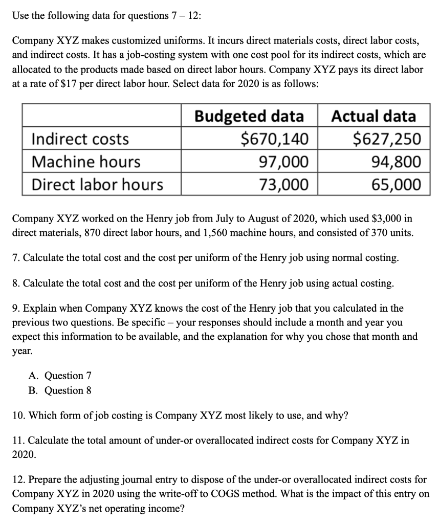 Solved Use the following data for questions 7 - 12: Company 