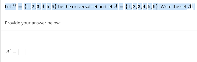 Solved Let U={1,2,3,4,5,6} Be The Universal Set And Let | Chegg.com