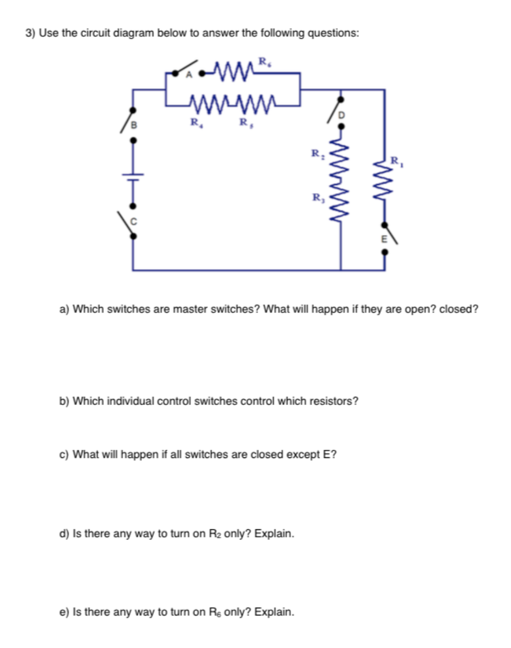 Solved 3) Use the circuit diagram below to answer the | Chegg.com