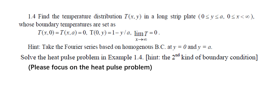 Solved 1.4 Find the temperature distribution T(x, y) in a | Chegg.com
