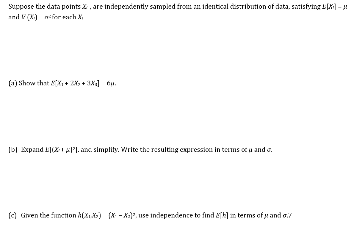 Solved Suppose the data points Xi , are independently | Chegg.com