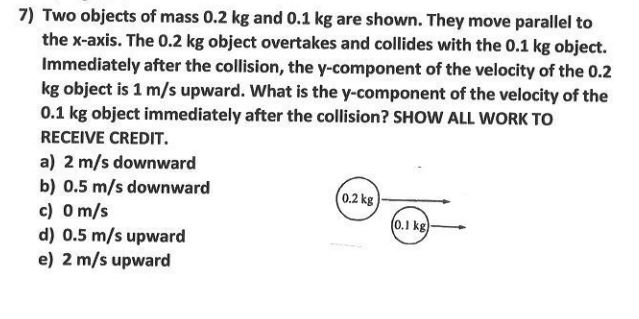 Solved 7 Two Objects Of Mass 02 Kg And 01 Kg Are Shown