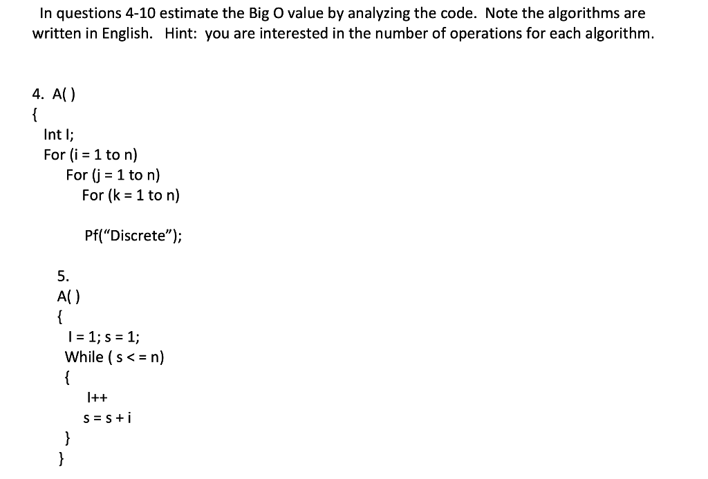 Solved In questions 4-10 estimate the Big O value by | Chegg.com