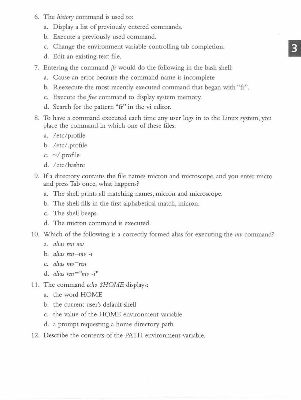 Solved REVIEW QUESTIONS 1. The default shell used by Linux | Chegg.com