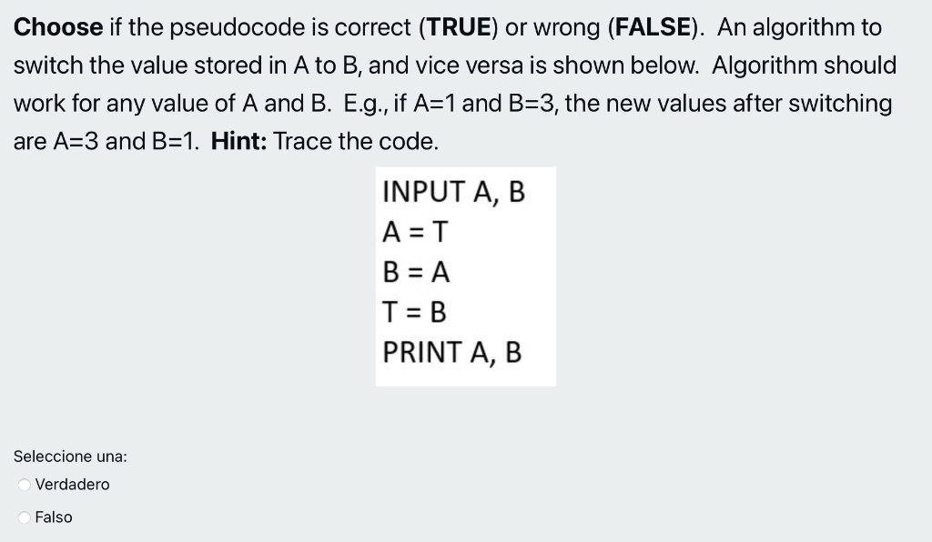 Solved Choose if the pseudocode is correct (TRUE) or wrong | Chegg.com