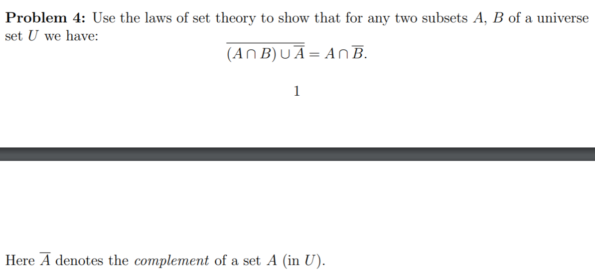 Solved Problem 4 Use the laws of set theory to show that