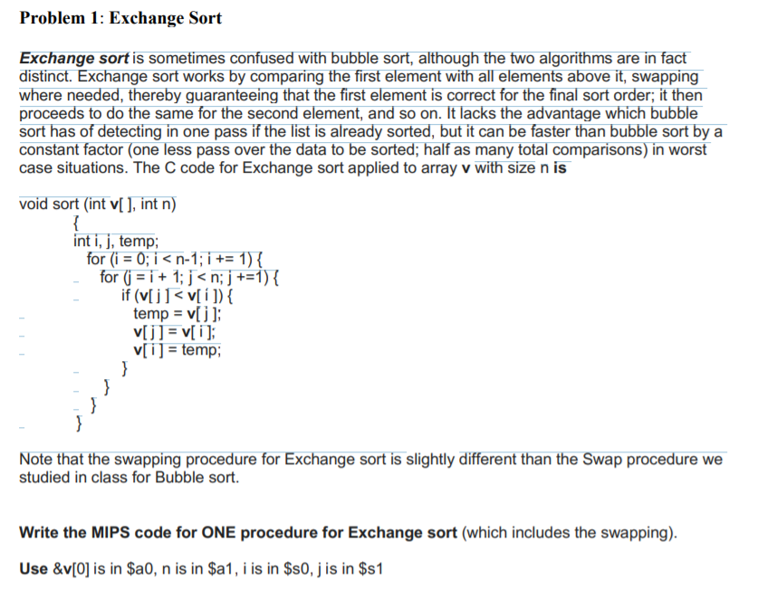 Solved Problem 1: Exchange Sort Exchange sort is sometimes | Chegg.com