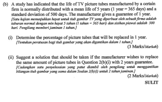 Solved (b) A Study Has Indicated That The Life Of TV Picture | Chegg.com