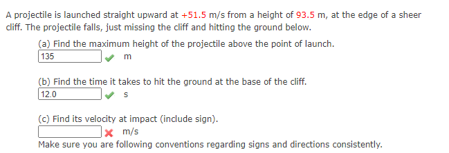 Solved A projectile is launched straight upward at +51.5 m/s 