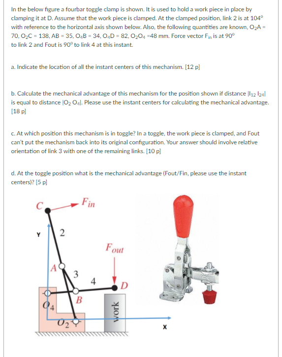 Solved In the below figure a fourbar toggle clamp is shown.