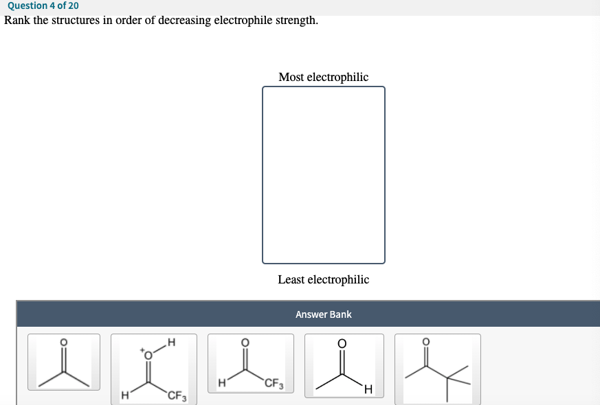 Solved Question 4 of 20 Rank the structures in order of | Chegg.com