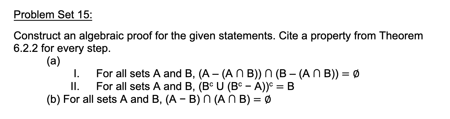 Solved Construct An Algebraic Proof For The Given | Chegg.com