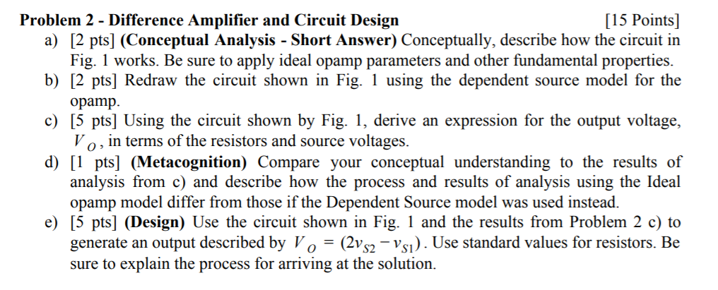 Solved Problem 2 - Difference Amplifier and Circuit Design | Chegg.com