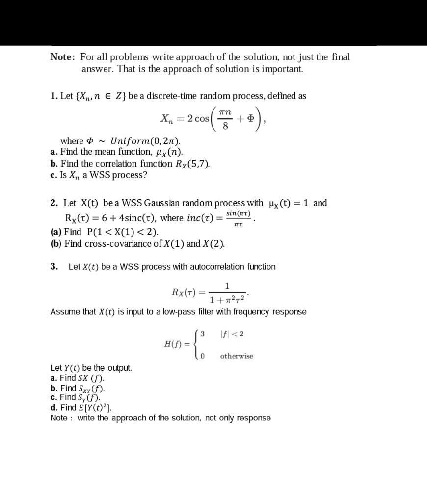 Solved Note: For all problems write approach of the | Chegg.com