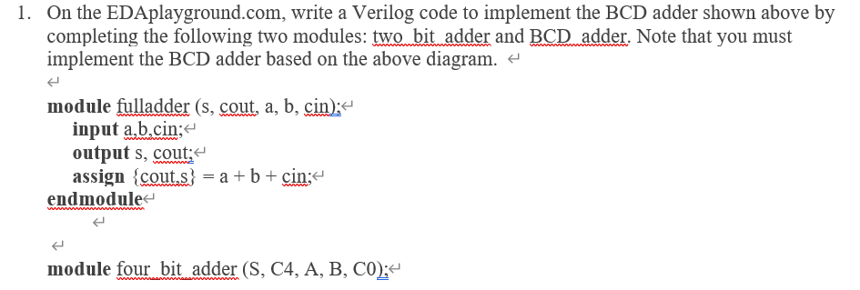 BCD Adder A BCD adder is a circuit that performs | Chegg.com