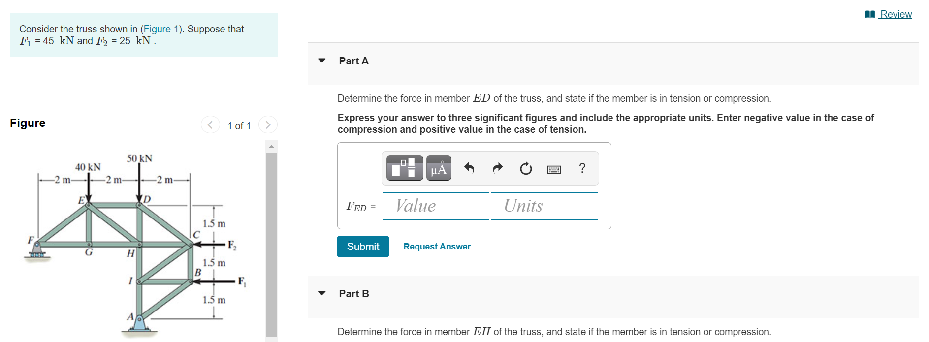 Solved 1 Review Consider the truss shown in (Figure 1). | Chegg.com