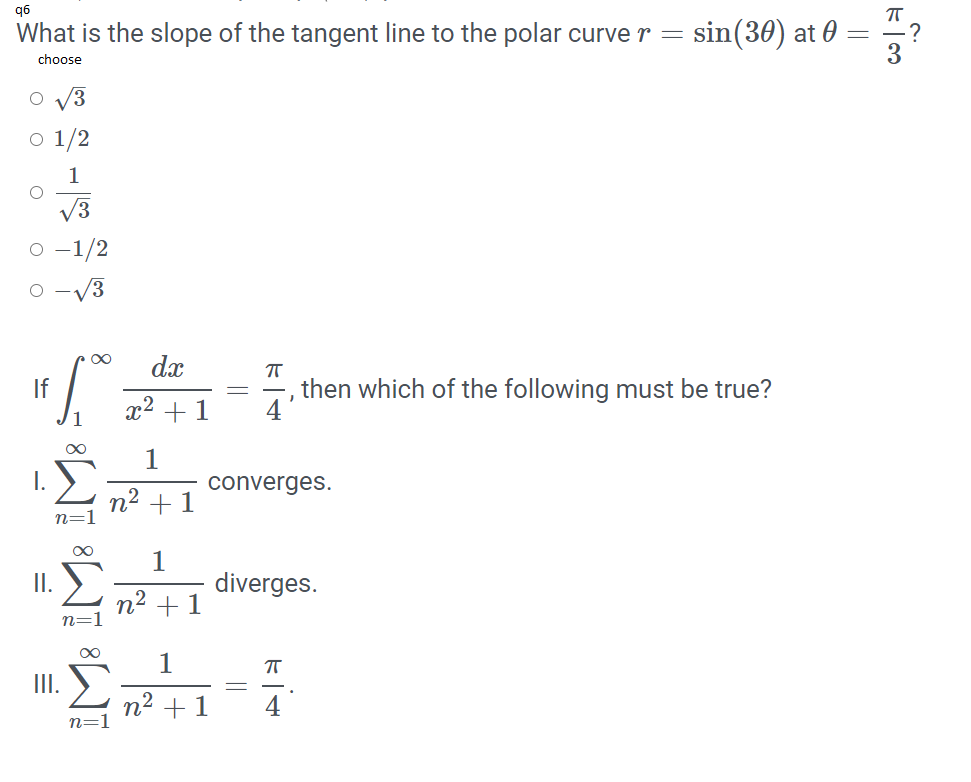 Solved Q6 Tt What Is The Slope Of The Tangent Line To The Chegg Com