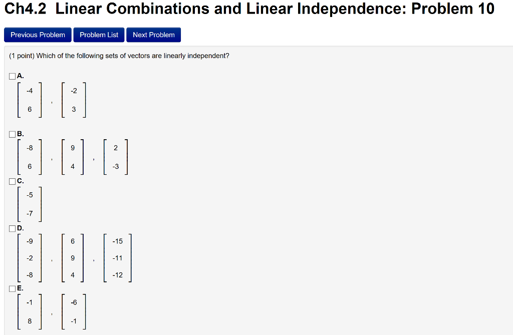 Solved Ch4.2 Linear Combinations and Linear Independence: | Chegg.com