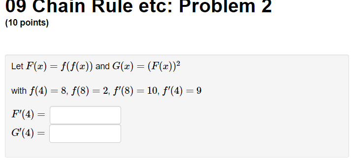 Solved 09 Chain Rule etc: Problem 2 (10 points) Let | Chegg.com