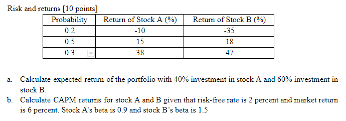 Solved Risk And Returns (10 Points) Probability 0.2 Return | Chegg.com