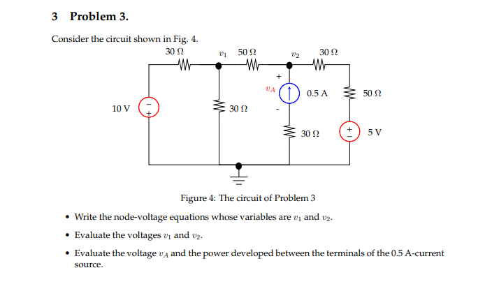 Solved 3 Problem 3. Consider the circuit shown in Fig. 4. 30 | Chegg.com