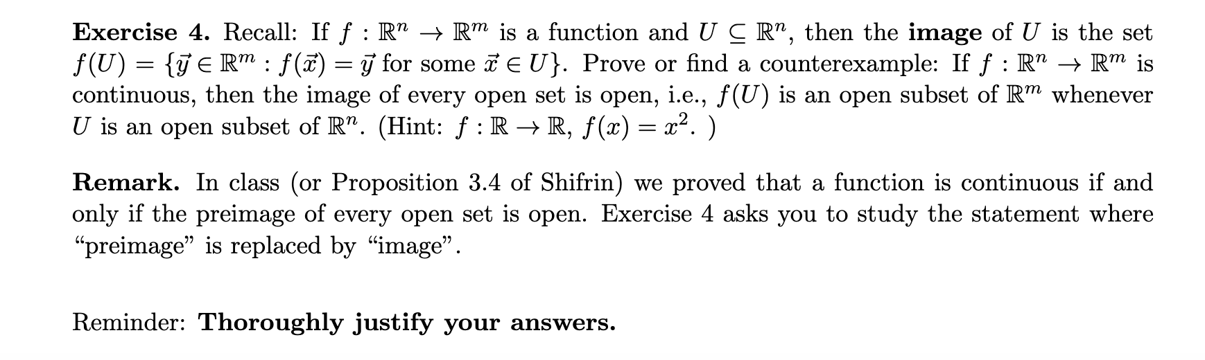 Solved Exercise 4. Recall: If f: RM → RM is a function and U | Chegg.com