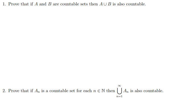 Solved 1. Prove That If A And B Are Countable Sets Then A∪B | Chegg.com